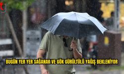 Meteoroloji’den Sağanak Yağış Uyarısı