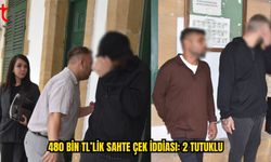 480 BİN TL’LİK SAHTE ÇEK İDDİASI: 2 KİŞİ MAHKEMEDE