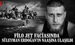 Filo Jet Faciasında Süleyman Erdoğan’ın Naaşına Ulaşıldı