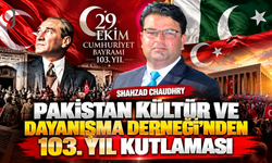 PAKİSTAN KÜLTÜR VE DAYANIŞMA DERNEĞİ’NDEN 103. YIL KUTLAMASI