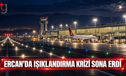 Ercan’da ışıklandırma krizi sona erdi