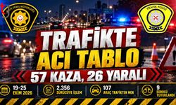 TRAFİKTE ACI TABLO: 57 KAZA, 26 YARALI