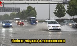 Türkiye’de Su Yılı Yağışlarında 66 Yıllık Rekor