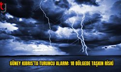 Meteoroloji’den Güney Kıbrıs İçin Turuncu Uyarı
