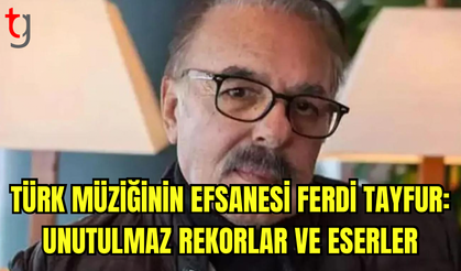 Türk Müziğinin Efsanesi Ferdi Tayfur: Unutulmaz Rekorlar ve Eserler