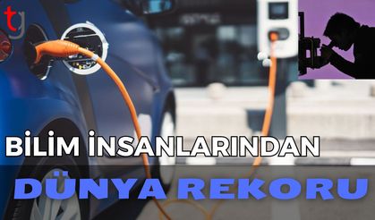 Bilim insanlarından dünya rekoru