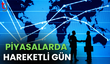 Altın, petrol ve döviz piyasalarında son durum