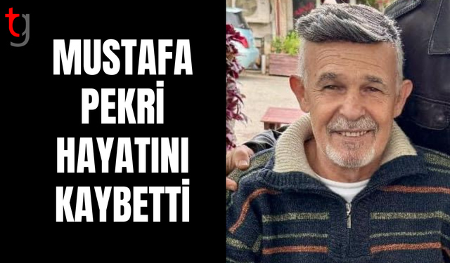 Emekli Baş Çavuş Mustafa Pekri Hayatını Kaybetti