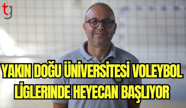 YDÜ Voleybol Takımları Antrenmanlarına Başladı: Göker, Hedeflerini Açıkladı