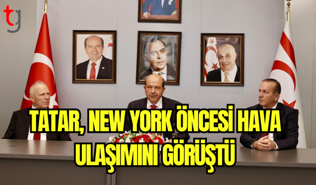 Tatar, New York Öncesi Hava Ulaşımını Görüştü