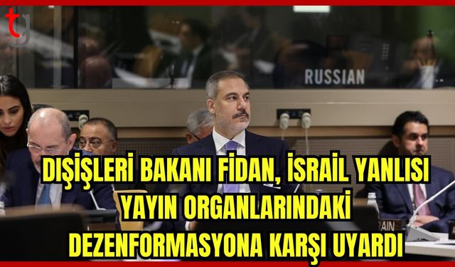 Dışişleri Bakanı Fidan'dan Uyarı