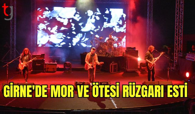 Girne'de Mor ve Ötesi rüzgarı esti