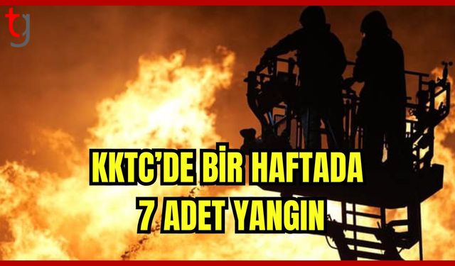 KKTC'De Bir Haftada 7 Yangın