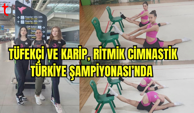 KKTC Cimnastik Tarihinde Bir İlk: Selin Tüfekçi ve Ayça Karip Şampiyonada