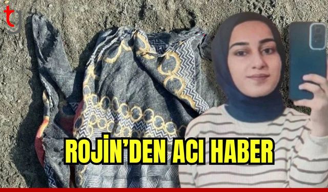 Rojin'den acı haber