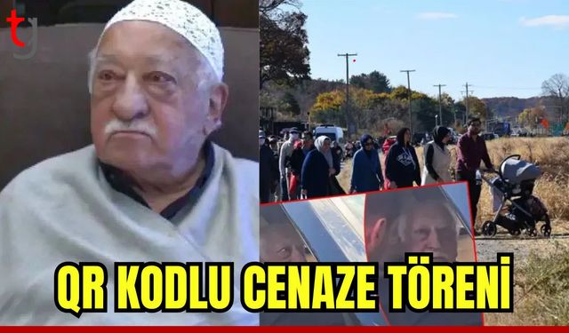 FETÖ elebaşı Gülen’e QR kodlu cenaze töreni