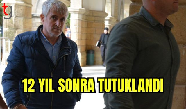 12 Yıl sonra tutuklandı