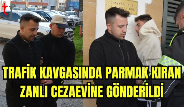 Trafik kavgasında parmak kıran zanlı cezaevine gönderildi