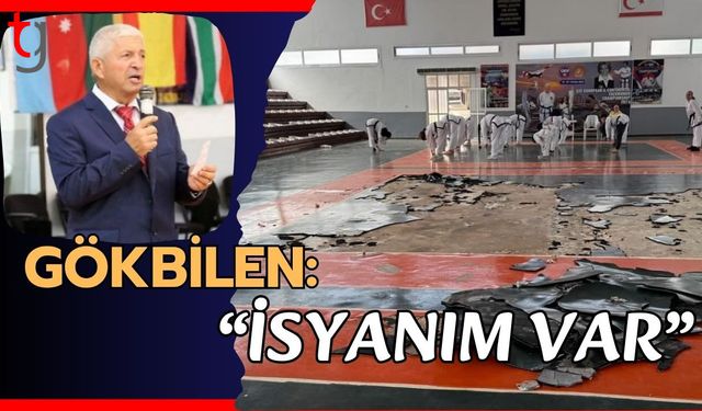 Gökbilen: "İsyanım var"