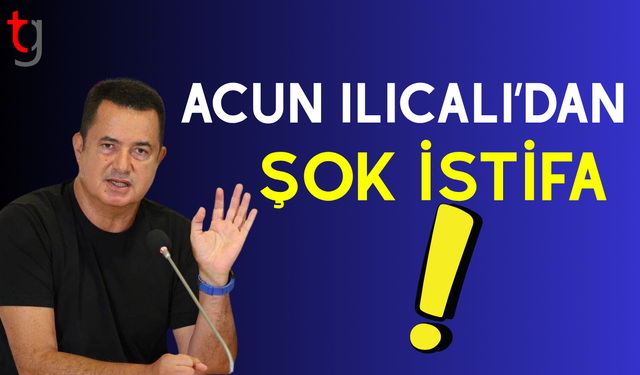 Acun Ilıcalı yönetim kurulu üyeliğinden ayrıldı