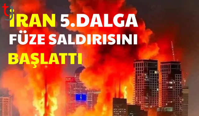 İran 5. dalga füze saldırısını başlattı