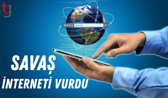 Dijital karanlık: Savaş interneti vurdu