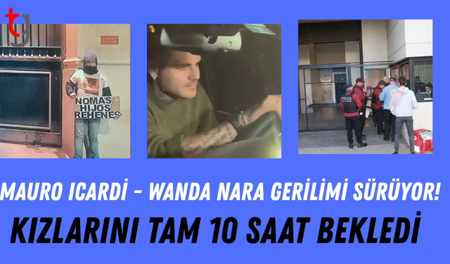 Icardi kızlarını almaya gitti, tam 10 saat bekledi!