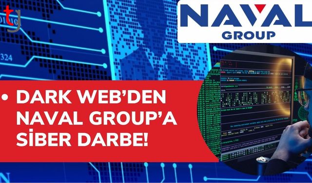 Dark Web’den Naval Group’a Siber Darbe!