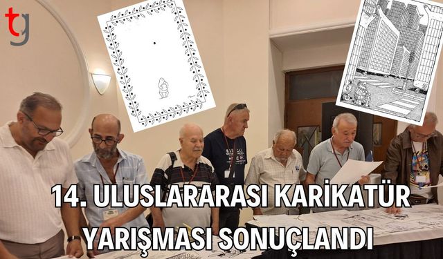 14. Uluslararası Karikatür Yarışması sonuçlandı