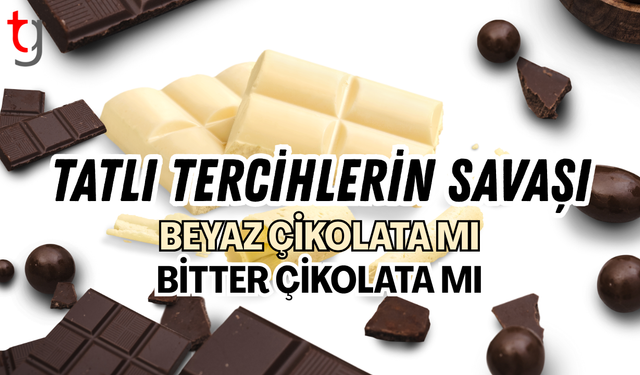 Bitter Çikolata mı Beyaz Çikolata mı?