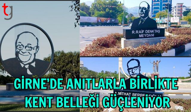 Girne’de Anıtlarla Birlikte Kent Belleği Güçleniyor