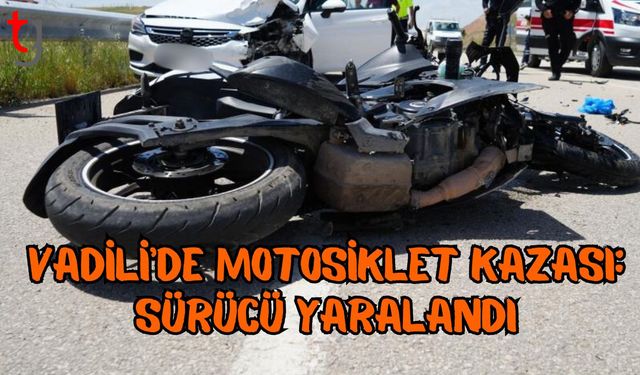 Vadili’de Motosiklet Kazası: Sürücü Yaralandı