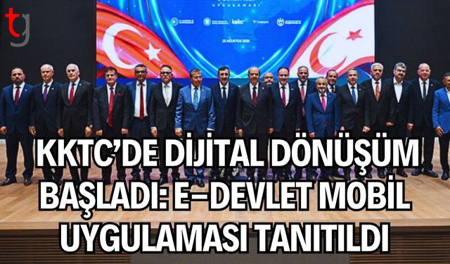 KKTC’de Dijital Dönüşüm Başladı: E-Devlet Mobil Uygulaması Tanıtıldı