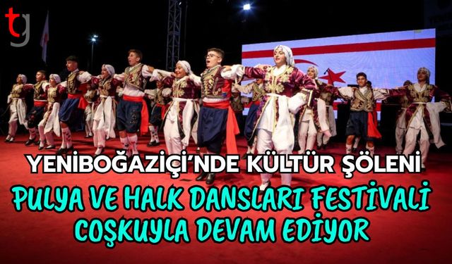 Yeniboğaziçi’nde Kültür Şöleni: Pulya ve Halk Dansları Festivali Coşkuyla Devam Ediyor
