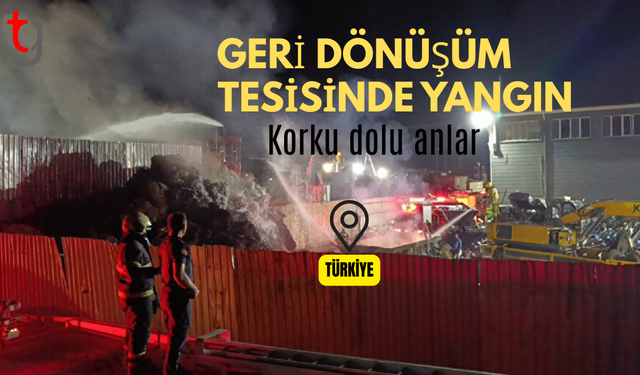 Bursa’da geri dönüşüm tesisinde korku dolu anlar