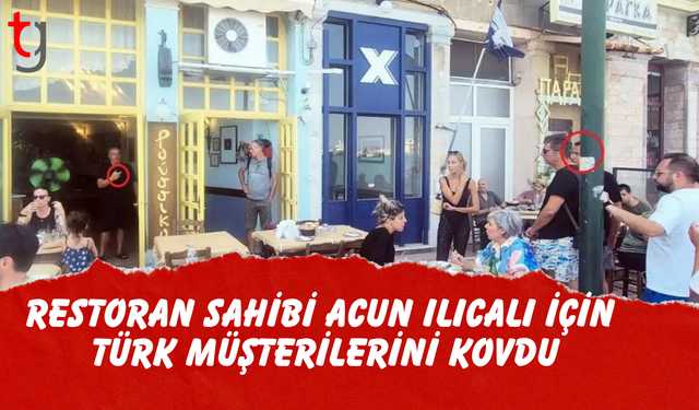 Restoran sahibi Acun Ilıcalı için müşterilerini kovdu