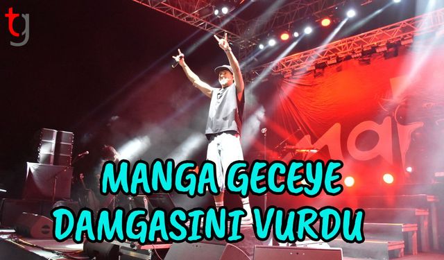 Manga geceye damgasını vurdu
