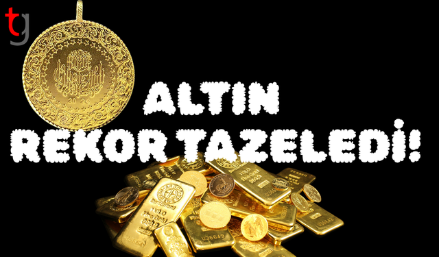 ALTIN REKOR TAZELEDİ!
