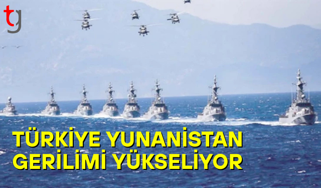 EGE’DE NAVTEX SAVAŞLARI: TÜRKİYE–YUNANİSTAN GERİLİMİ TIRMANIYOR