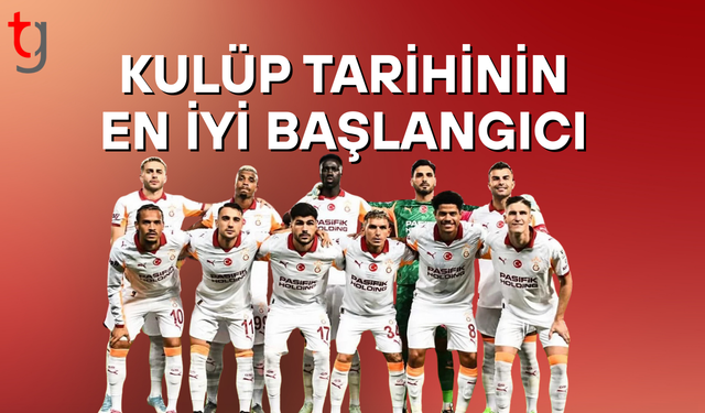 Galatasaray, Süper Lig'e en iyi başlangıcını yaptı