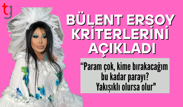 Bülent Ersoy harcamakta zorlandığı servetini bırakacak damat adayı arıyor