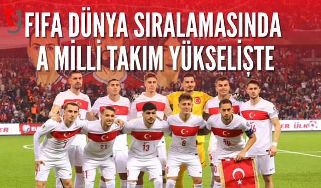 FIFA dünya sıralamasında Türkiye yükselişte