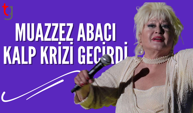 Muazzez Abacı kalp krizi geçirdi