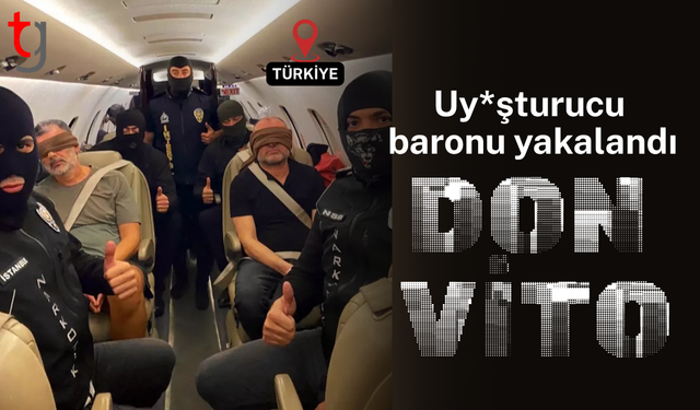 Kırmızı bültenle aranan "Don Vito" lakaplı uy*şturucu baronu Türkiye'ye getirildi