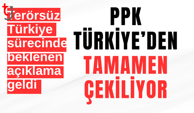 Terör örgütü PKK, Türkiye'den tamamen çekiliyor