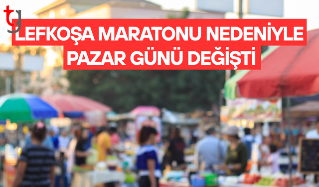 Lefkoşa Pazarı Cumartesi Günü Kurulacak