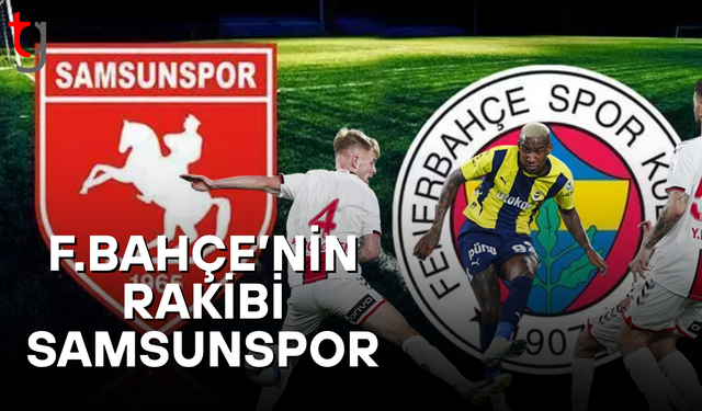 Samsunspor - Fenerbahçe Henüz Gol Yok