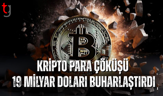 Kripto para çöküşü 19 milyar doları buharlaştırdı