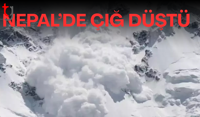 Nepal'de çığ düştü: 7 dağcı öldü