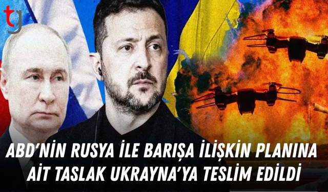 ABD, UKRAYNA’YA BARIŞ SÜRECİ İÇİN YENİ TEKLİF SUNDU